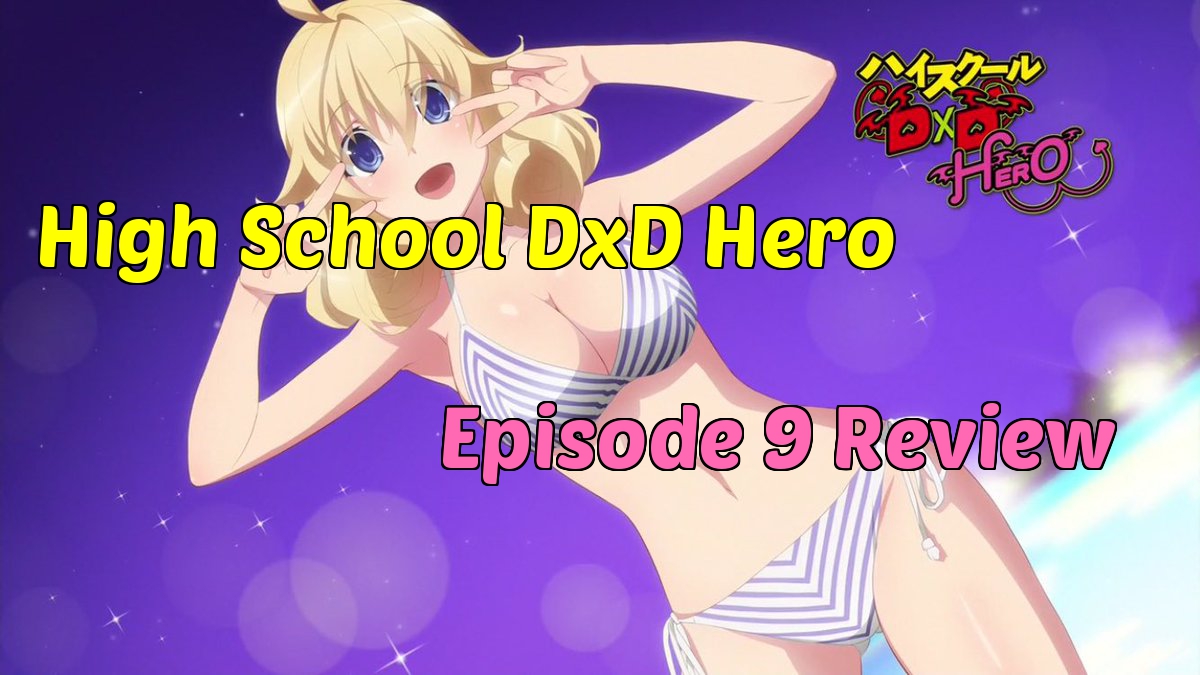 High School Dxd Hero Uncensored